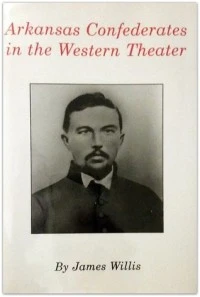 Arkansas Confederates In The Western Theater